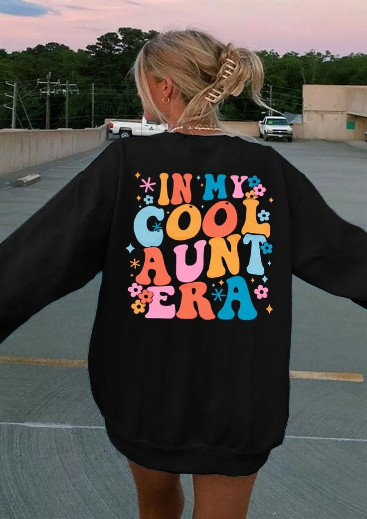 Cool Aunt Sweatshirt Auntie Crewneck Sweatshirts In My Cool Auntie Era Pullover Oversized Long Sleeve Aunt Shirt